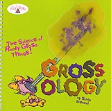 Grossology